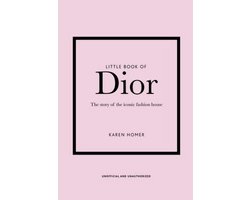 Little Book of Dior (Little Books of Fashion, 5): Homer, Karen:  9781787393776: : Books