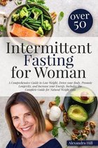 Intermittent Fasting For Women Over 50