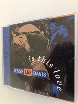 Jesse lee Davis is this love cd-single