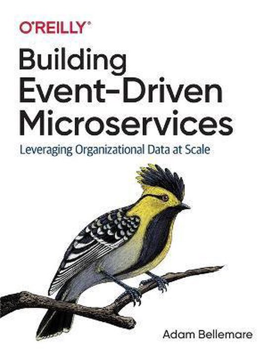 Building EventDriven Microservices Leveraging Organizational ... - cover