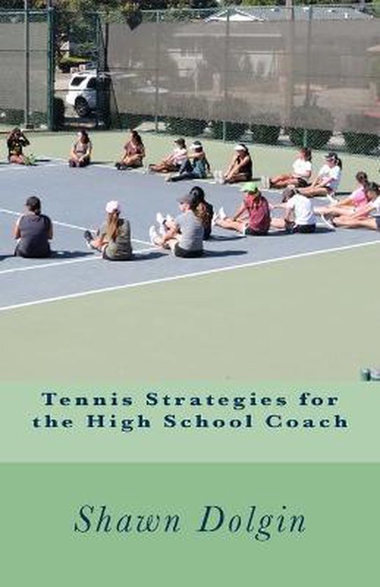 Tennis Strategies for the High School Coach - cover