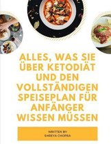 Alles, was Sie uber Ketodiat und den vollstandigen Speiseplan fur Anfanger wissen mussen