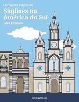 Livro para Colorir de Skylines na America do Sul para Criancas