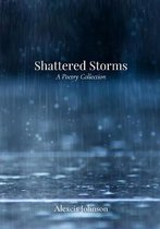 Shattered Storms