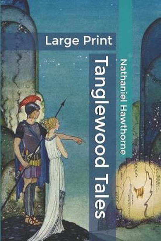 Tanglewood Tales, Nathaniel Hawthorne 9798605244950 Boeken