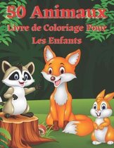 50 Animaux Livre de Coloriage Pour Les Enfants