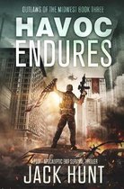 Havoc Endures