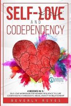 Self-Love and Codependency: 4 Books in 1