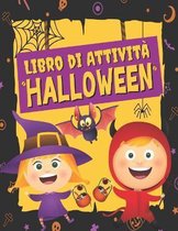 HALLOWEEN Libro di Attivita per Bambini 4-8 Anni