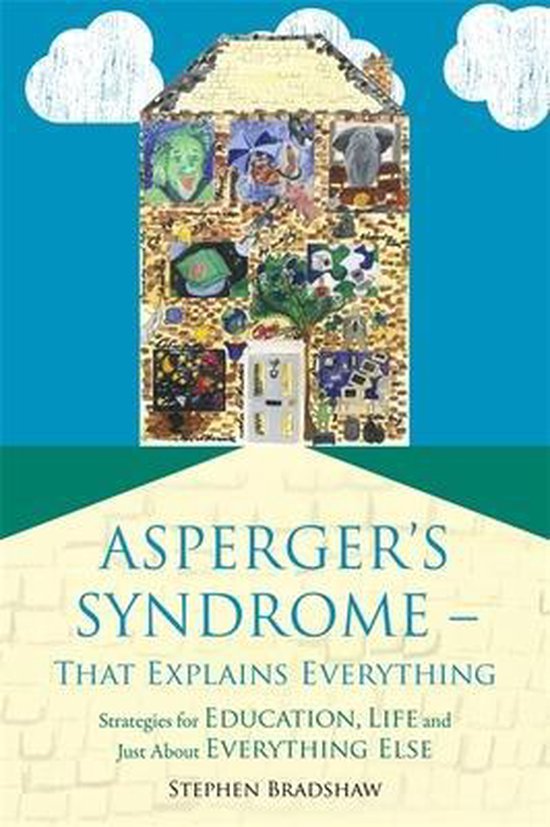 Asperger'S Syndrome - That Explains Everything - cover