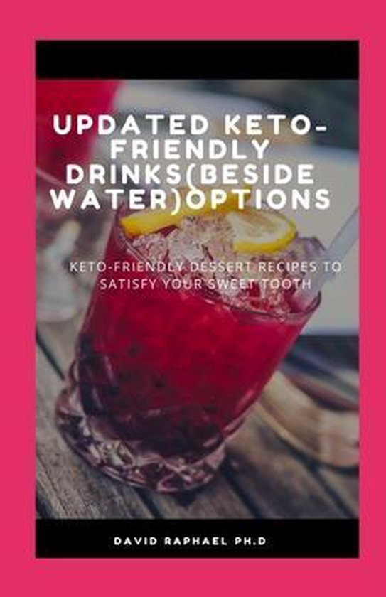 Updated KetoFriendly Drinks (Besides Water) Options, David Raphael Ph