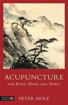 Acupuncture For Body Mind & Spirit