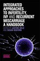 Integrated Approaches To Infertility IVF