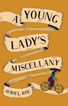 A Young Lady's Miscellany