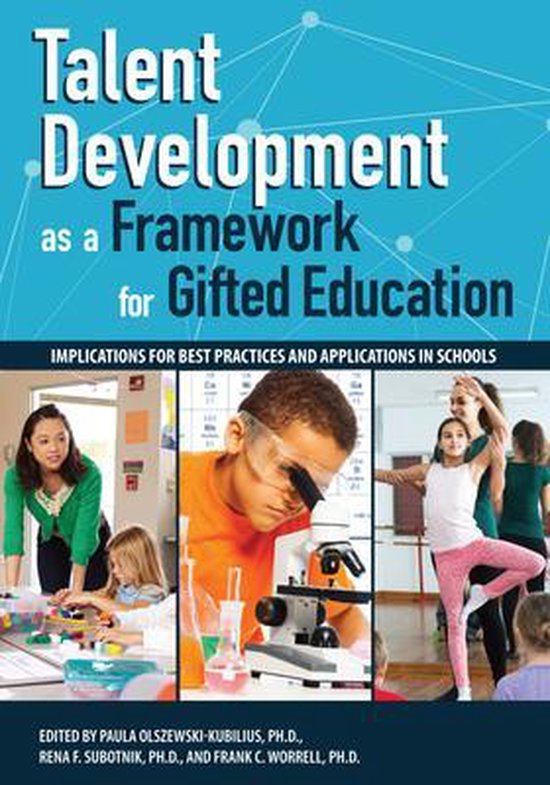 Talent Development as a Framework for Gifted Education - cover