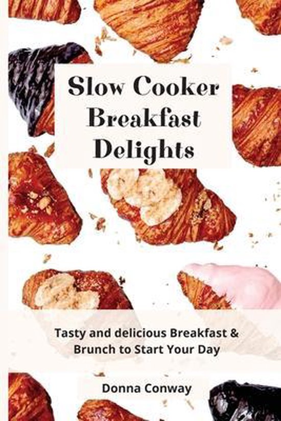 Slow Cooker Breakfast Delights - cover