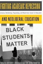 Fighting Academic Repression and Neoliberal Education