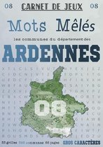 Mots Meles Les Communes du Departement des ARDENNES: Carnet de 33 grilles de mots avec solutions: Grand Format: Puzzle de mots