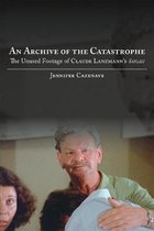 SUNY series in Contemporary Jewish Literature and Culture-An Archive of the Catastrophe