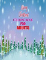 Merry Christmas COLORING BOOK FOR ADULTS