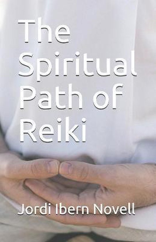 The Spiritual Path of Reiki - cover
