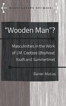 ''Wooden Man''?