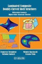 Laminated Composite Doubly-Curved Shell Structures