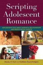 Mediated Youth- Scripting Adolescent Romance