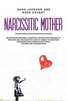 Narcissistic Mother