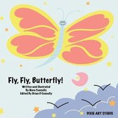 Fly, Fly, Butterfly!