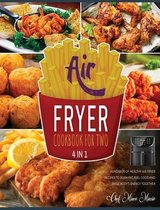 Air Fryer Cookbook for Two [4 Books in 1]