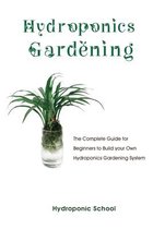 Hydroponics Gardening