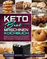 Keto-Brotmaschinen-Kochbuch