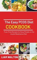 The Easy PCOS Diet Cookbook