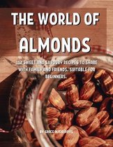 ThЕ World of Almonds