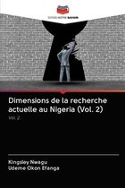 Dimensions de la recherche actuelle au Nigeria (Vol. 2)