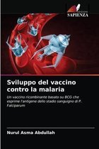 Sviluppo del vaccino contro la malaria