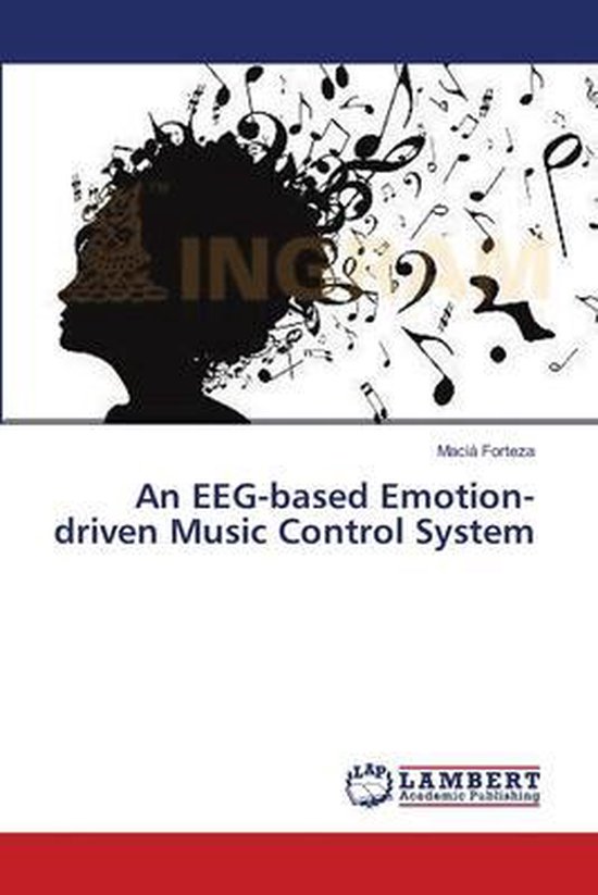 An EEG-based Emotion-driven Music Control System - cover