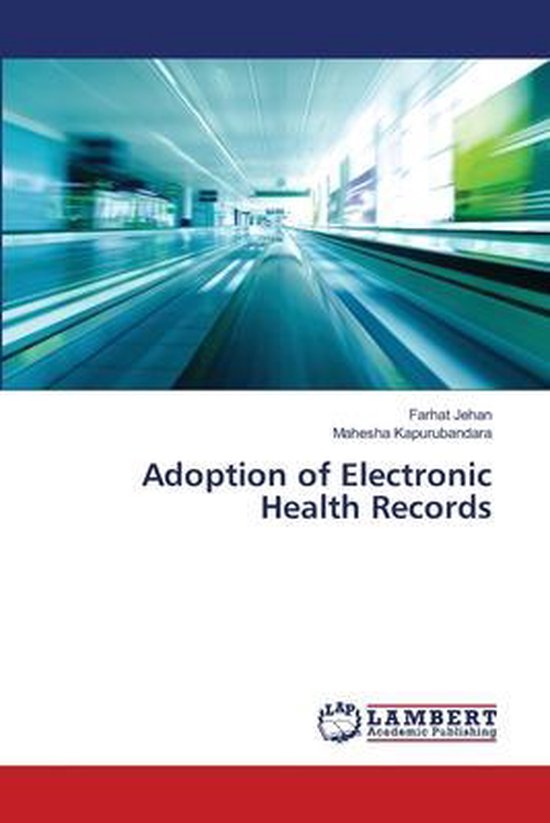 Adoption of Electronic Health Records 9783659488078 Farhat Jehan