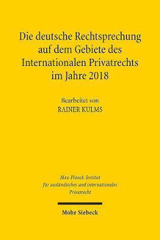 Die deutsche Rechtsprechung auf dem Gebiete des Internationa ... - cover