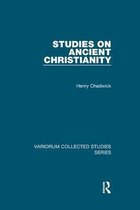 Variorum Collected Studies- Studies on Ancient Christianity