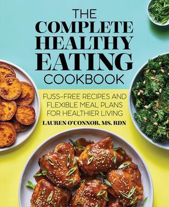 The Complete Healthy Eating Cookbook - cover