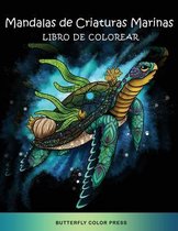 Mandalas de Criaturas Marinas Libro de Colorear