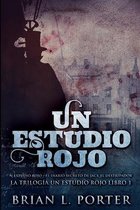 Un Estudio Rojo - El Diario Secreto de Jack el Destripador (La Trilogia del Estudio en Rojo Libro 1)
