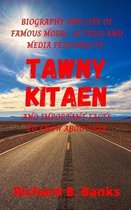 Biography and Life of Famous Model, Actress and Media Personality Tawny Kitaen and Important Facts to know About Her