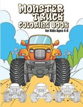 Monster Truck Coloring Book for Kids Ages 4-8