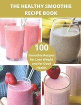 The Healthy Smoothie recipe book