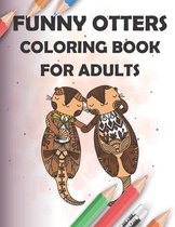 funny otters coloring book for adults