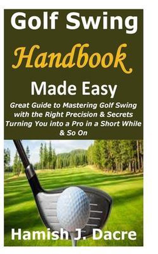 Golf Swing Handbook Made Easy - cover