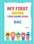 My First Learn-To-Write Your Name Book- My First Learn-To-Write Your Name Book